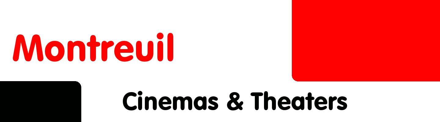 Best cinemas & theaters in Montreuil - Rating & Reviews
